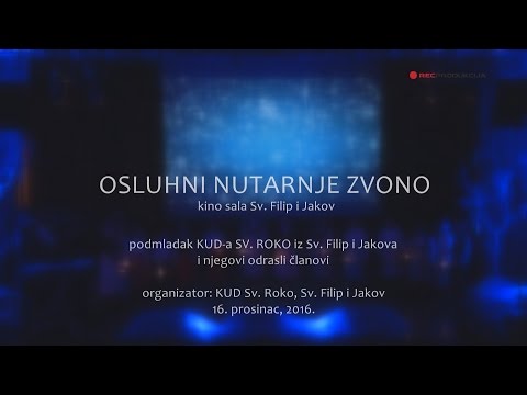 OSLUHNI NUTARNJE ZVONO 2016.  KUD SV. ROKO, Sv. Filip i Jakov
