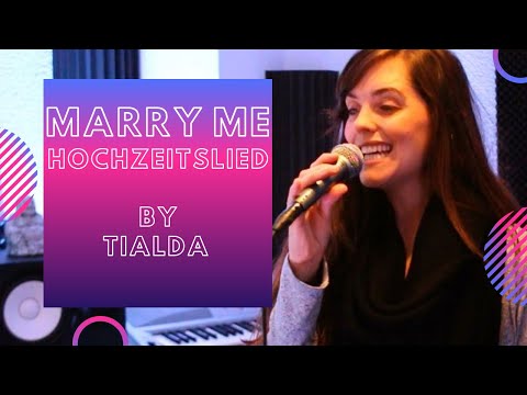 Hochzeitslied -Tialda - Marry me - Hochzeitssängerin - Düsseldorf - Köln - Essen