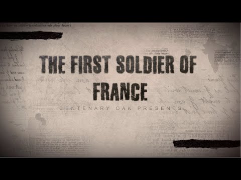 CENTENARY OAK - The First Soldier of France - Lyrics Video