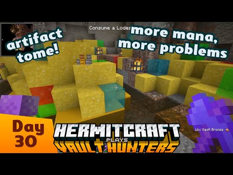 HermitCraft Vault Hunters: More mana, more problems! Artifact tome quest! Day 30! Ep. 14