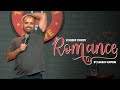 ROMANCE Gaurav Kapoor Stand Up Comedy Audience Interaction