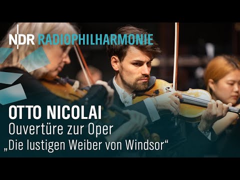 Nicolai: Overture from "The Merry Wives of Windsor" with Andrew Manze | NDR Radiophilharmonie