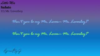 Little Mix-Mr. Loverboy (Colour-coded Lyrics)