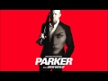 Parker - Original Motion Picture Soundtrack 