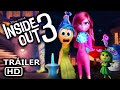 INSIDE OUT 3 2025 A NEW EMOTION Trailer Teaser Animated Trailer Fan Teaser
