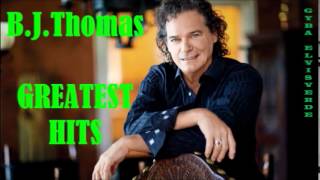 B. J. Thomas - Everybody's Talking [HQ Music]