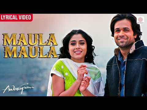 Maula Maula (Lyrical) — watch video