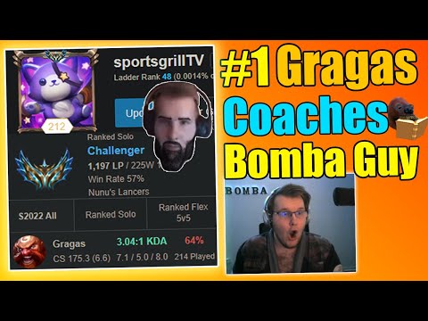 BEST Gragas world Coaches Bomba Guy