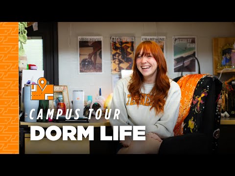 Dorm Life: University of Tennessee, Knoxville, Campus Tour