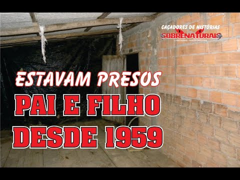 PAI PRENDEU O FILHO DESDE 1959