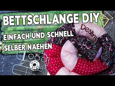 Bettschlange selber nähen ganz einfach - Nähen für Anfänger -  Nähnleitung mit Schnittmuster