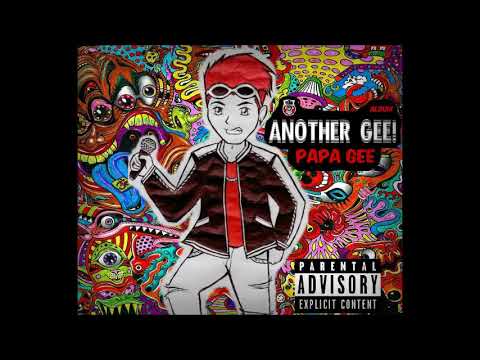 Papa Gee - TIMPLADO ft. King Beastly (Another G! ALBUM)