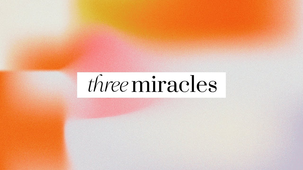 Three Miracles: Week 3 - Peace In The Storm