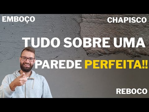 TUDO SOBRE CHAPISCO EMBOÇO E REBOCO [ALVENARIA]