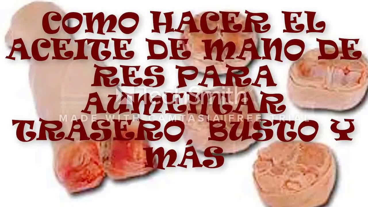 HAZ TU ACEITE DE PATA DE RES SIN OLOR PARA AUMENTAR EL TRASERO Y...