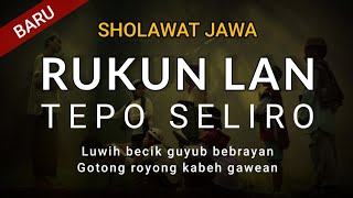 Download lagu RUKUN LAN TEPO SELIRO | Sholawat Jawa Terbaru 2022 mp3