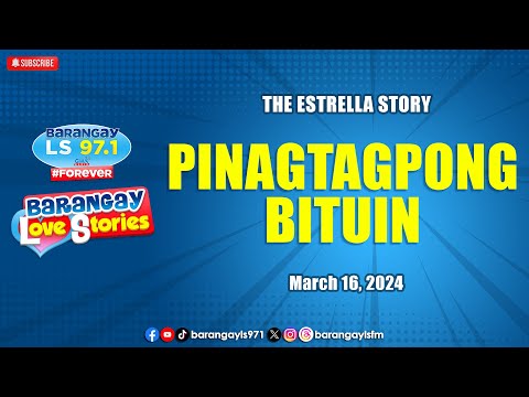 PINAGTAGPONG BITUIN - ESTRELLA | Papa Dudut | Barangay Love Stories