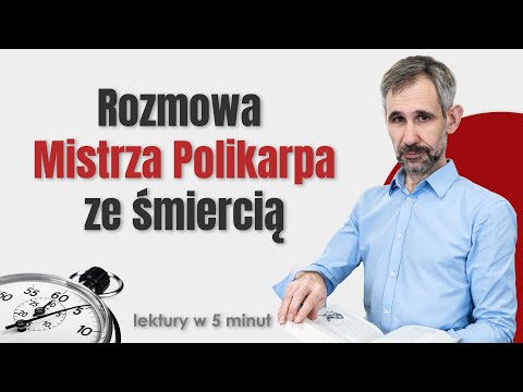 Master Polikarp's Conversation with Death. Summary and Analysis in 5 Minutes.