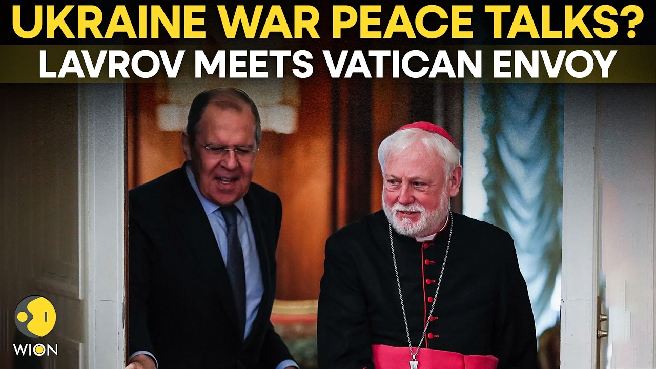 LIVE: Russia’s Lavrov Holds Talks With Vatican Envoy on Diplomacy to End the War in Ukraine | WION