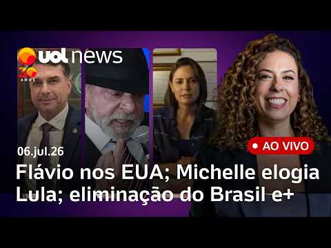 Flávio Bolsonaro nos EUA sobre tarifas; Michelle elogia política de Lula; Brasil eliminado da Copa +
