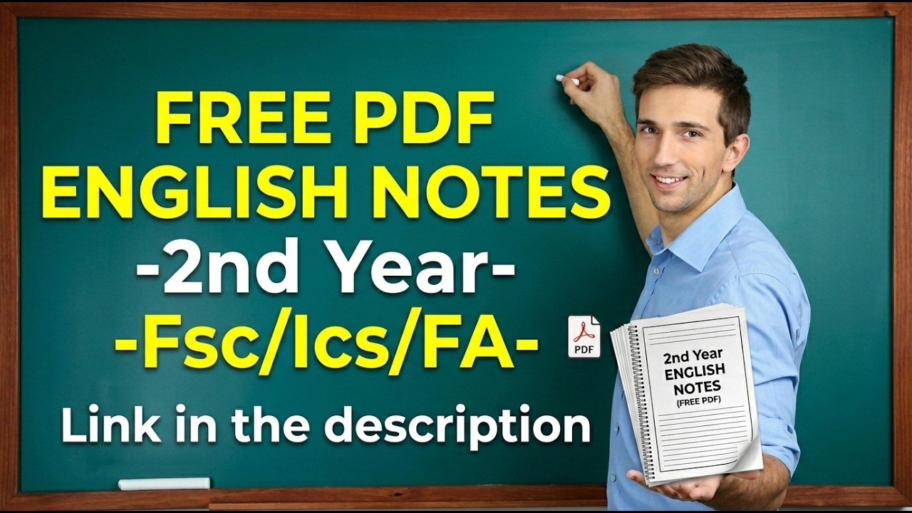 Free Pdf English Notes – 2nd Year – ICS  FSC  FA  Link in Description