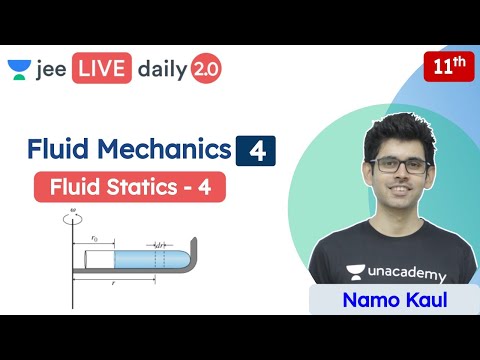 JEE: Fluid Mechanics L4 | Fluid Statics | Class 11 | Unacademy JEE | JEE Physics | Namo Kaul