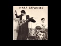 Half Japanese | Calling All Girls EP [full]