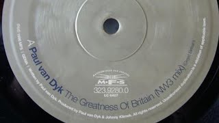 Paul Van Dyk - The Greatness Of Britain (NW3 Mix) (1995)