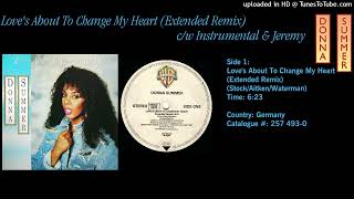 Donna Summer - Love&#39;s About To Change My Heart (Extended Version)
