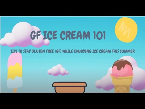 Gluten Free Ice Cream 101