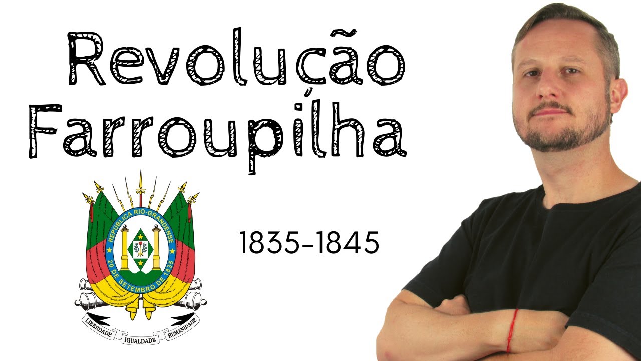 REVOLUÇÃO FARROUPILHA | HISTÓRIA COMPLETA - Tudo o que você precisa saber!