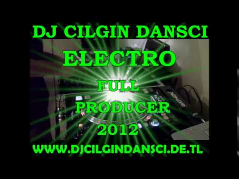 DJ CILGIN DANSCI & FULL ELECTRO PRODUCER      DjCilginDansci Mixx   Facebook