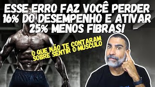 Um erro que todo mundo comete, mas reduz o desempenho e a ativação muscular