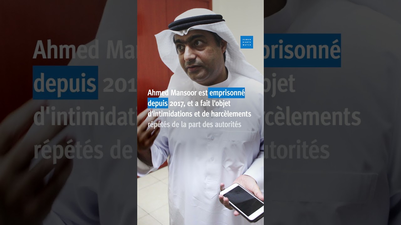Émirats arabes unis : Appel à libérer Ahmed Mansoor