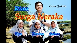 Download lagu SURGA  NERAKA  - Rian (Qasidah Cover) mp3