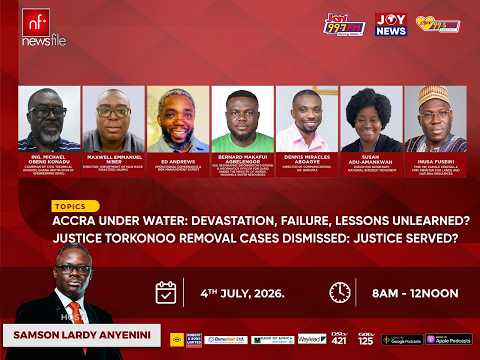 LIVE! NEWSFILE 4-7-26: ACCRA FLOODS, TORKORNOO CASE DISMISSED. JUSTICE SERVED?
