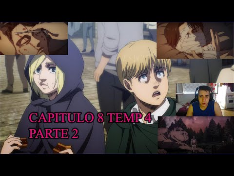 SHINGEKI NO KYOJIN TEMPORADA 4 PARTE 2 CAPITULO 8 SUB ESPAÑOL | REACCION!