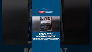 Pakai Potongan Ayat Suci Al Quran, Israel Sebarkan Pamflet Ancaman Pengusiran ke Warga Palestina