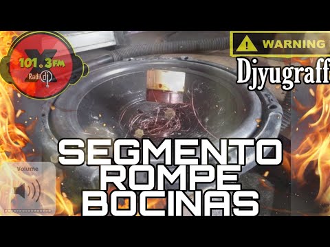segmento Rompe Bocinas ⚠️⚠️⚠️🚨🚨🚨 dj Yugraff