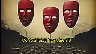 Mc Artificiali - Kameleon 6