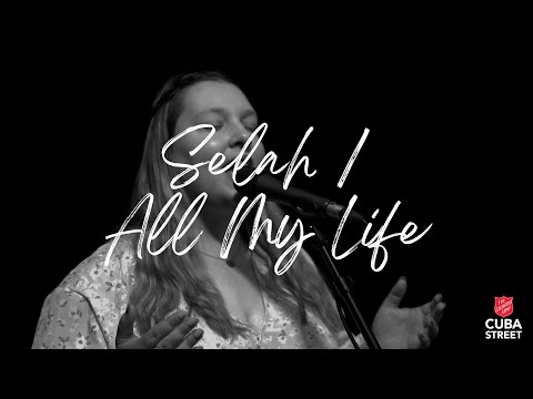 Selah / All My Life