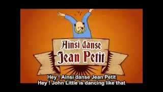 Jean Petit qui danse - French and English subtitles.mp4