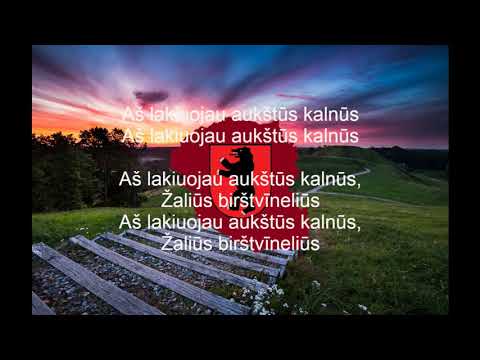 Samogitian anthem - Ėr paauga žalė lėipa. (Lyrics)