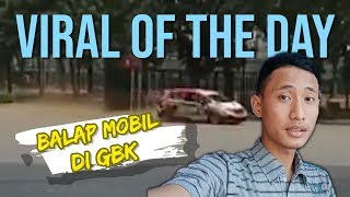 VIRAL HARI INI: Video Balapan Mobil di Area Gelora Bung Karno