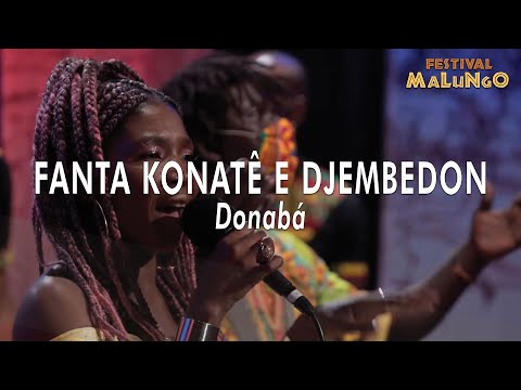 Festival Malungo - Fanta Konate e E Djembedon "Donabá"