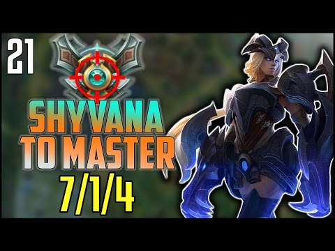 Shyvana To Master #21 - 7/1/4  vs. Elise jungle (Full Game)