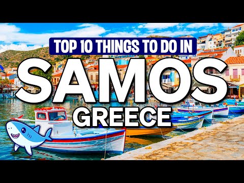 Top 10 Things TO DO in SAMOS Greece 🌞 | 2024