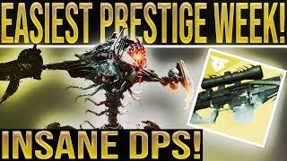 Destiny 2. INSANE DPS! Easiest Week To Complete Eater Of Worlds Prestige. (Easy One Phase)