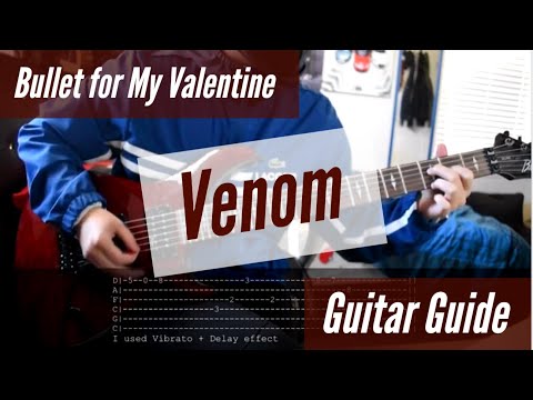 Venom - Bullet for my Valentine