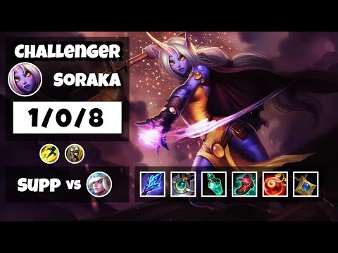 Soraka Challenger Gameplay S11 Replay 11.11 Support (1/0/8) - BR